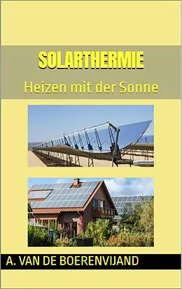 E-Book (epub) Solarthermie von A. van de Boerenvijand