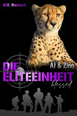 E-Book (epub) Die Eliteeinheit AJ und Zino von B. H. Bartsch