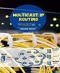 E-Book (epub) MULTICAST IP ROUTING von Ummed Singh