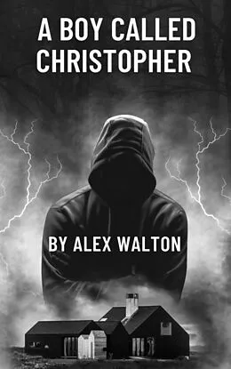 E-Book (epub) A Boy called Christopher von Alex Walton