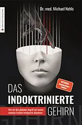 E-Book (epub) Das indoktrinierte Gehirn von Michael Nehls