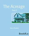 E-Book (epub) The Acreage von Gerry Chadwick