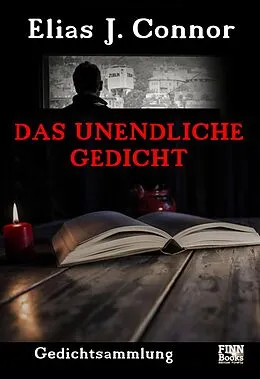 E-Book (epub) Das unendliche Gedicht von Elias J. Connor