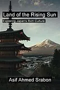 E-Book (epub) Land of the Rising Sun von Asif Ahmed Srabon