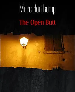 E-Book (epub) The Open Butt von Marc Hartkamp