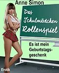 E-Book (epub) Das Schulmädchen-Rollenspiel von Anne Simon