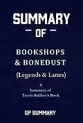 E-Book (epub) Summary of Bookshops & Bonedust (Legends & Lattes) by Travis Baldree von Gp Summary