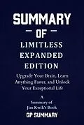 E-Book (epub) Summary of Limitless Expanded Edition by Jim Kwik von Gp Summary