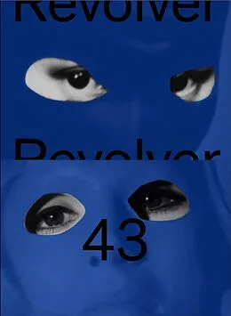 E-Book (epub) Revolver 43 von Peter Liechti, Benjamin Heisenberg, Charlotte Selb