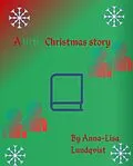 E-Book (epub) A little Christmas story von Anna-Lisa Lundqvist