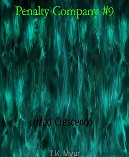 E-Book (epub) Penalty Company #9 von T. K. Myur