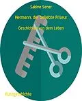 E-Book (epub) Hermann, der beliebte Friseur von Sabine Sener