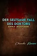 E-Book (epub) Kapitel 8 - Die letzte Nacht von Chandu Kanuri