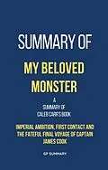 E-Book (epub) Summary of My Beloved Monster by Caleb Carr von Gp Summary