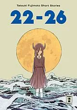 Kartonierter Einband (Kt) 22-26 - Tatsuki Fujimoto Short Stories von Tatsuki Fujimoto