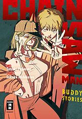 Kartonierter Einband Chainsaw Man - Buddy Stories von Tatsuki Fujimoto, Sakaku Hishigawa
