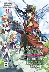 Kartonierter Einband Ich kämpfte zehn Jahre zwischen den Dimensionen und kehrte als Legende zurück 09 von Ezo Gingitune, Chaco Abeno, Tennoji Kitsune