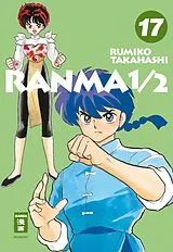 Kartonierter Einband Ranma 1/2 - new edition 17 von Rumiko Takahashi