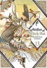 Kartonierter Einband Atelier of Witch Hat 13 von Kamome Shirahama