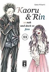 Kartonierter Einband Kaoru und Rin 11 von Saka Mikami