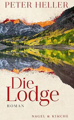 E-Book (epub) Die Lodge von Peter Heller