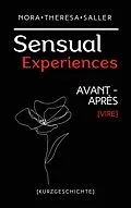 E-Book (epub) Sensual Experiences von Nora Theresa Saller