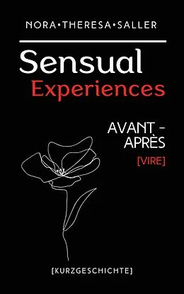 E-Book (epub) Sensual Experiences von Nora Theresa Saller
