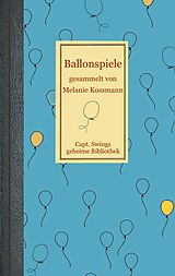 E-Book (epub) Ballonspiele von Melanie Koßmann