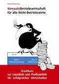 E-Book (pdf) Kompakt Betriebswirtschaft für alle Nicht-Betriebswirte von Gerd Scheuermann