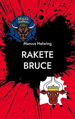 E-Book (epub) Rakete Bruce von Marcus Helwing