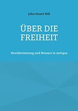 E-Book (epub) Über die Freiheit von John Stuart Mill