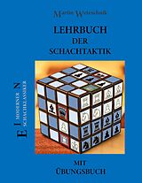 E-Book (pdf) Lehrbuch der Schachtaktik mit Übungsbuch von Martin Weteschnik