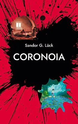 E-Book (epub) Coronoia von Sandor G. Lück