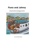E-Book (epub) Fiona und Johnny von Edda Mager, Eva Mager