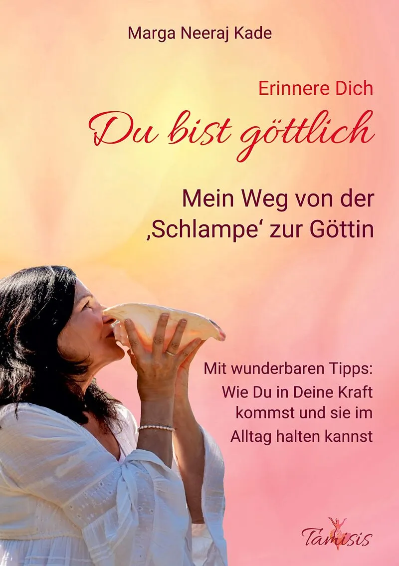 Erinnere Dich, du bist Göttlich