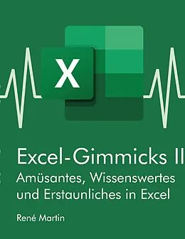 E-Book (pdf) Excel-Gimmicks II von Rene Martin