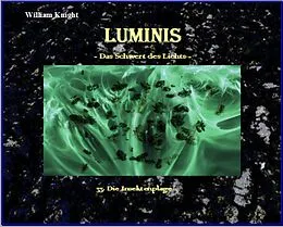 E-Book (epub) Luminis-das Schwert des Lichts von William Knight