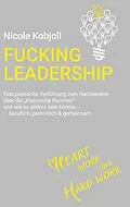 E-Book (epub) Fucking Leadership von Nicole Kobjoll