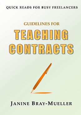 eBook (epub) Guidelines for Teaching Contracts de Janine Bray-Mueller