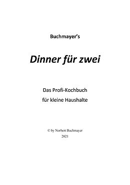 E-Book (epub) Dinner für zwei von Norbert Buchmayer