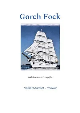 E-Book (epub) Gorch Fock von Volker Sturmat