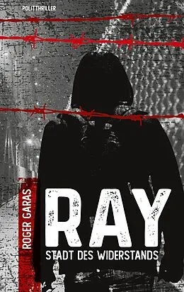E-Book (epub) Ray von Roger Garas