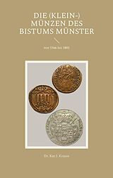 E-Book (epub) Die (Klein-) Münzen des Bistums Münster von Kay J. Krause
