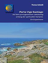 E-Book (epub) Porto Vigo Santiago von Thomas Schmidt