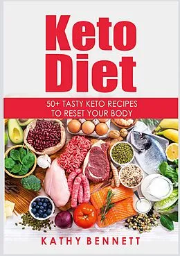 E-Book (epub) Keto Diet von Kathy Bennett