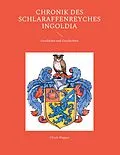 E-Book (epub) Chronik des Schlaraffenreyches Ingoldia von Ulrich Wagner
