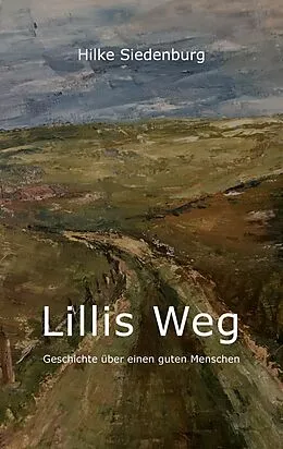 E-Book (epub) Lillis Weg von Hilke Siedenburg