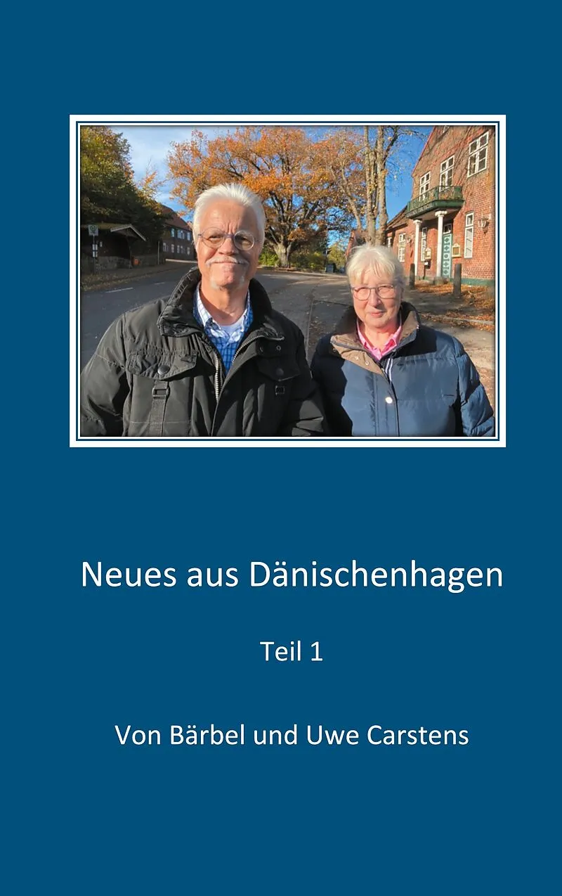 Neues aus Dänischenhagen