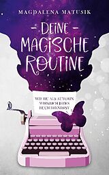 Kartonierter Einband Deine magische Routine von Magdalena Matusik