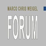 E-Book (pdf) Forum von Marco Chris Weigel